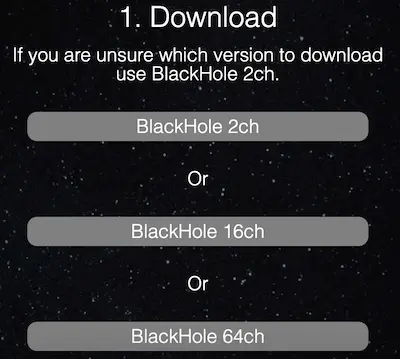 页面中有 3 个下载器供选择：BlackHole 2ch, BlackHole 16ch, BlackHole 64ch